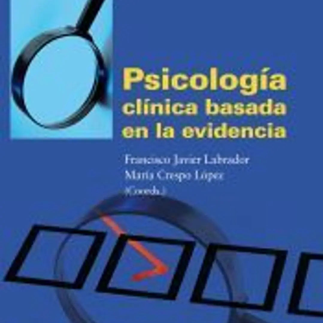 Psicología clínica basada en la evidencia 1