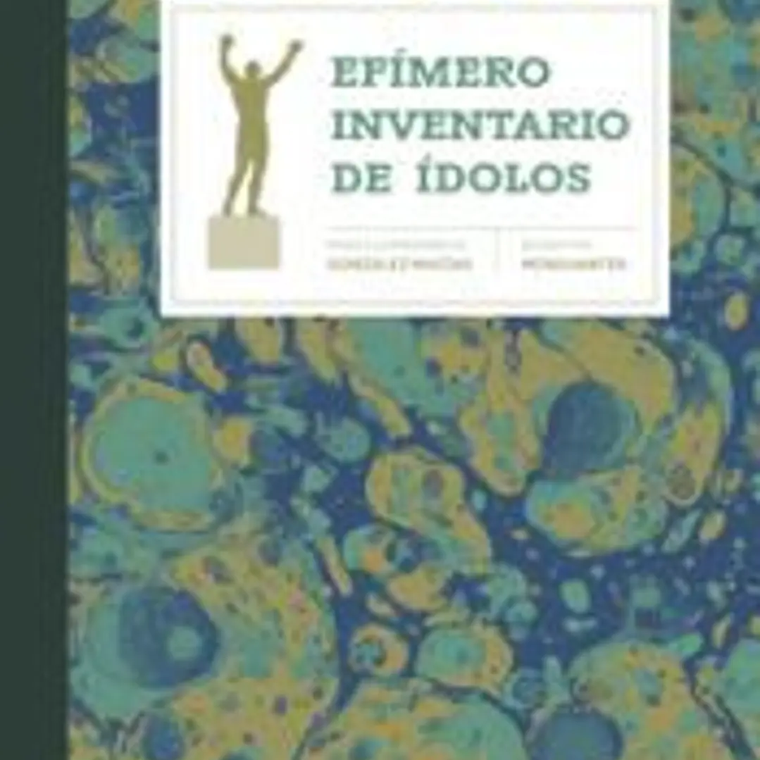Efímero Inventario de Ídolos 1