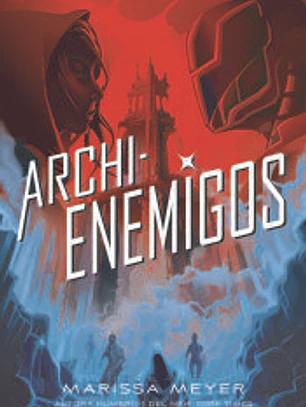 Archienemigos