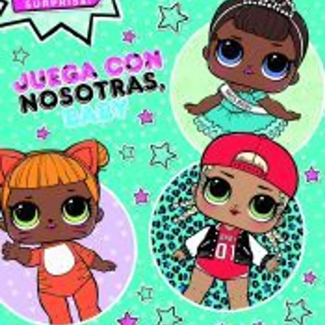 L.O.L. Surprise! Juega con nosotras, baby 1