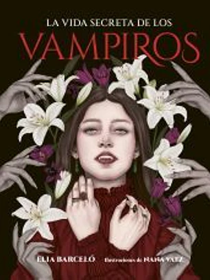 La vida secreta de los vampiros