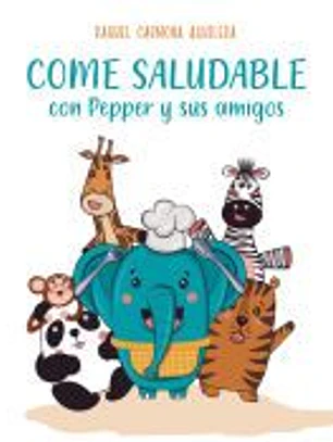 Come saludable con Pepper y sus amigos