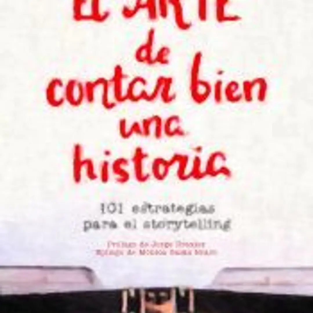 El arte de contar bien una historia 1