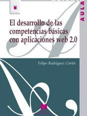 El desarrollo de las competencias básicas con aplicaciones web 2.0