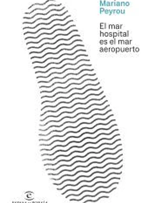 El mar hospital es el mar aeropuerto
