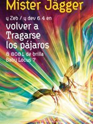 Volver a tragarse los pájaros
