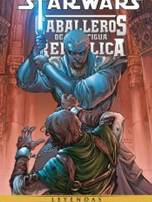 Star Wars. Caballeros de la Antigua República (Leyendas) nº 03/04