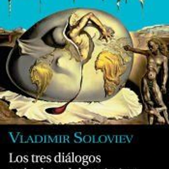 Los tres diálogos y el relato del Anticristo 1