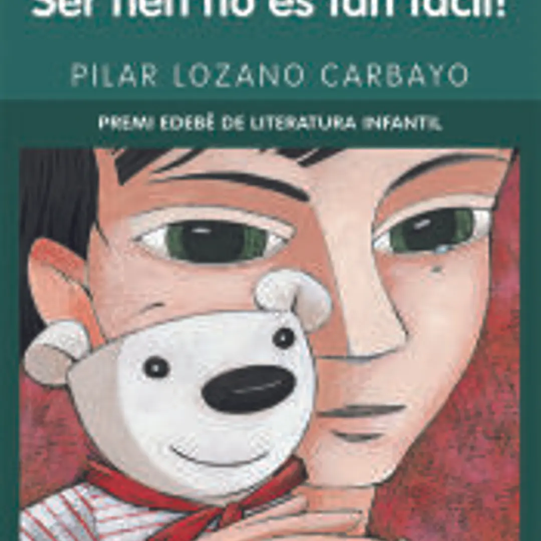 SER NEN NO ÉS TAN FÀCIL! 1