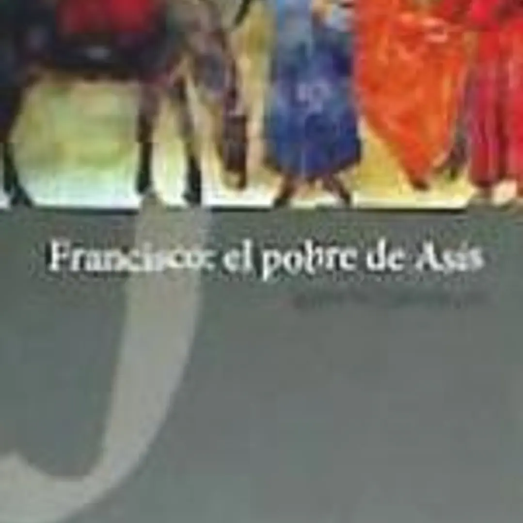 Francisco: el pobre de Asís 1