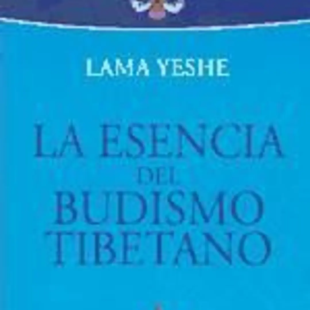 La esencia del budismo tibetano 1