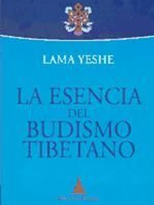 La esencia del budismo tibetano