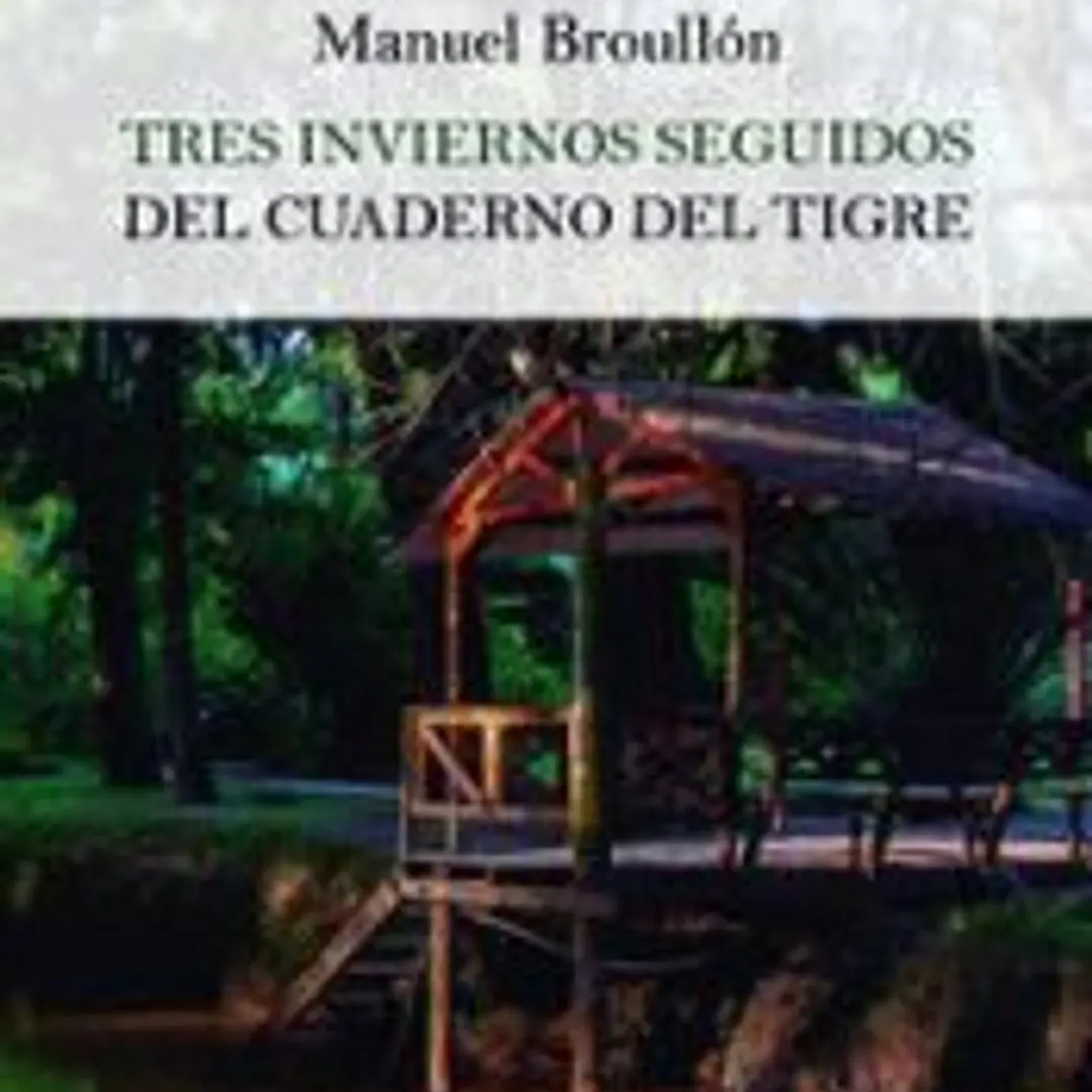 TRES INVIERNOS SEGUIDOS DEL CUADERNO DEL TIGRE 1
