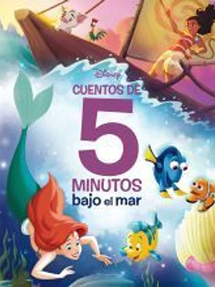 Disney. Cuentos de 5 minutos. Bajo el mar