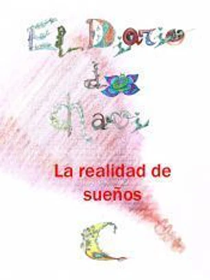 EL DIARIO DE CHAVI. La realidad de sueños