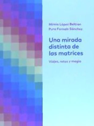 Una mirada distinta de las matrices