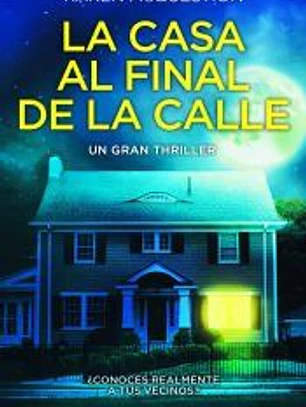 La casa al final de la calle