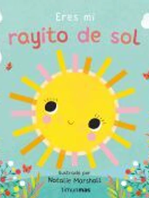 Eres mi rayito de sol. Libro de cartón con troqueles