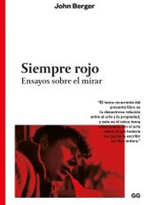 Siempre rojo Ensayos sobre el mirar