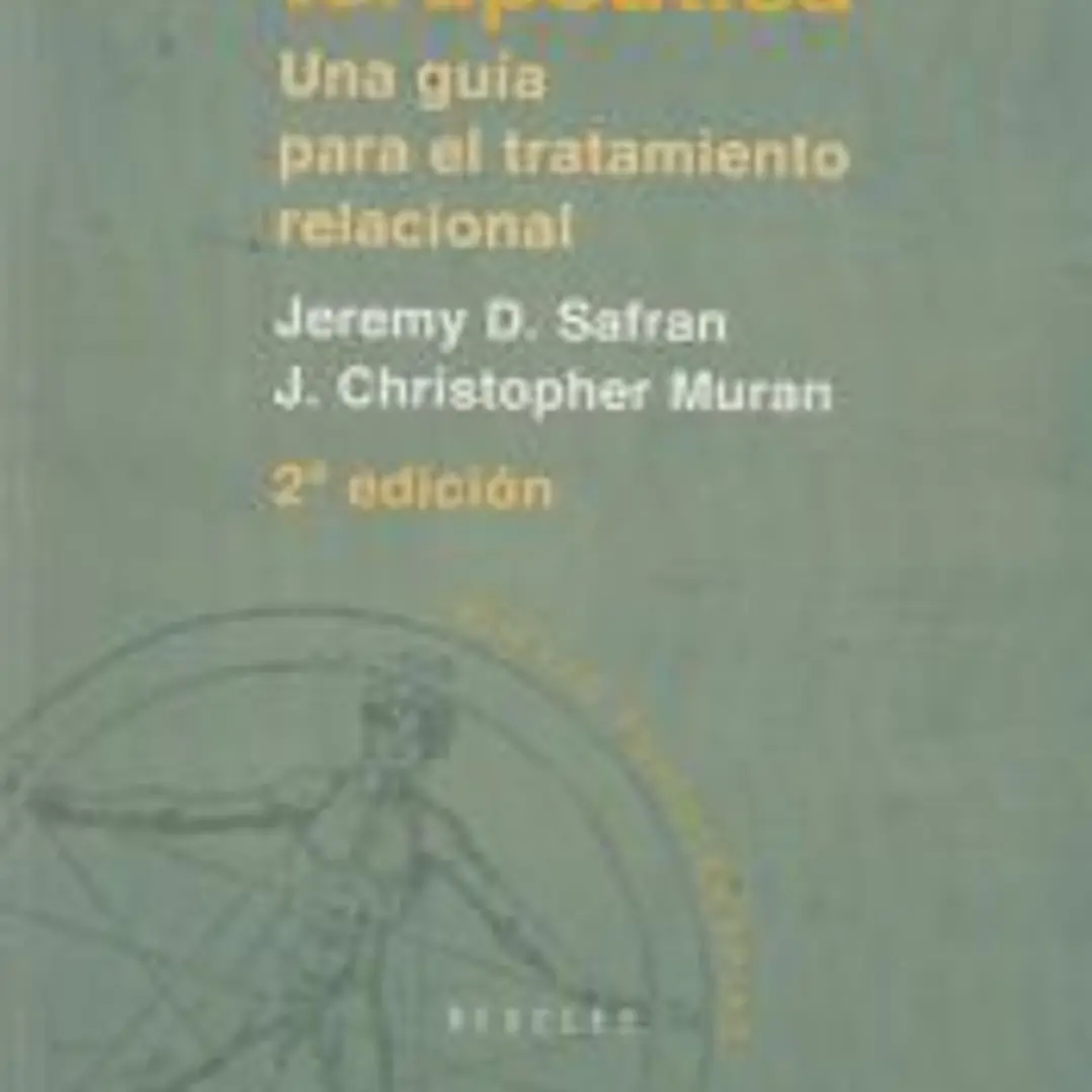 La alianza terpéutica: una guía para el tratamiento relacional 1