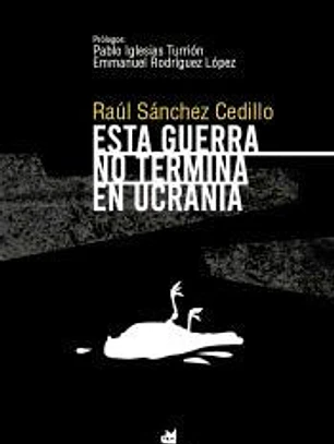 Esta guerra no termina en Ucrania