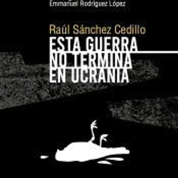 Esta guerra no termina en Ucrania 1