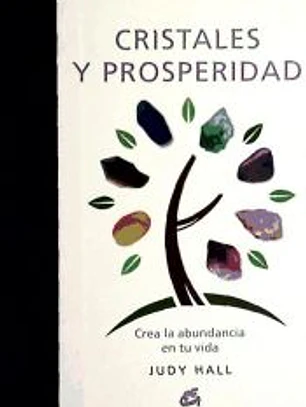 Cristales y prosperidad