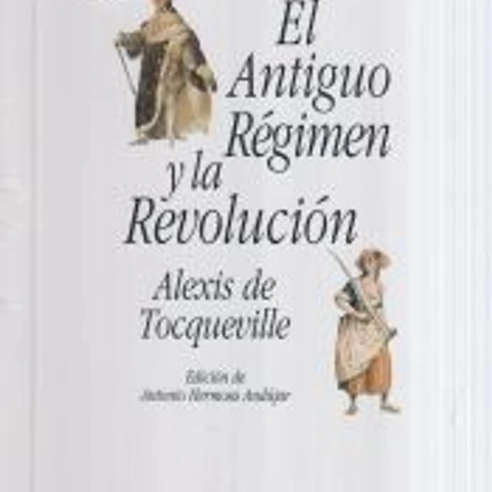 El Antiguo Régimen y la Revolución 1
