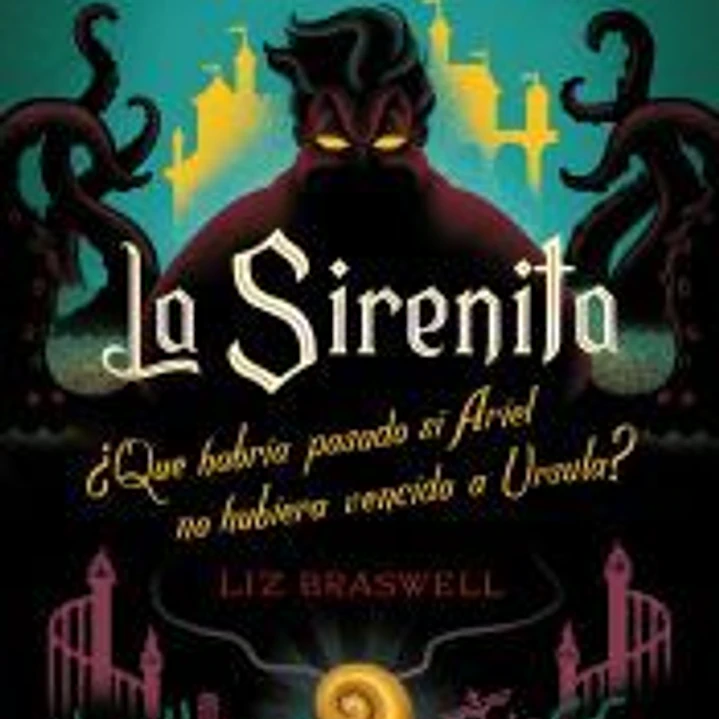 La Sirenita. Un giro inesperado: Narrativa 1