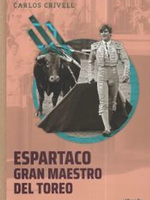 ESARTACO, GRAN MAESTRO DEL TOREO