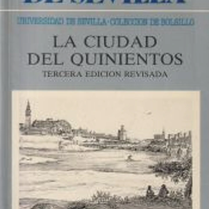 (58) HISTORIA DE SEVILLA. LA CIUDAD DEL 1