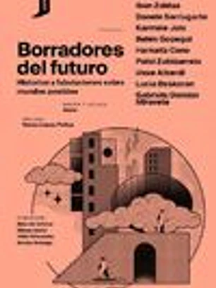 Borradores del futuro