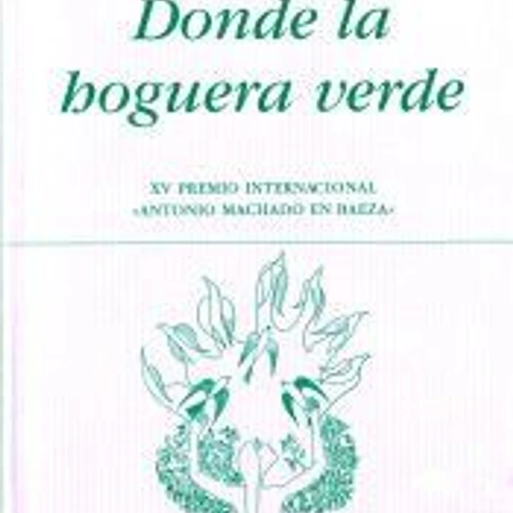 Donde la hoguera verde 1