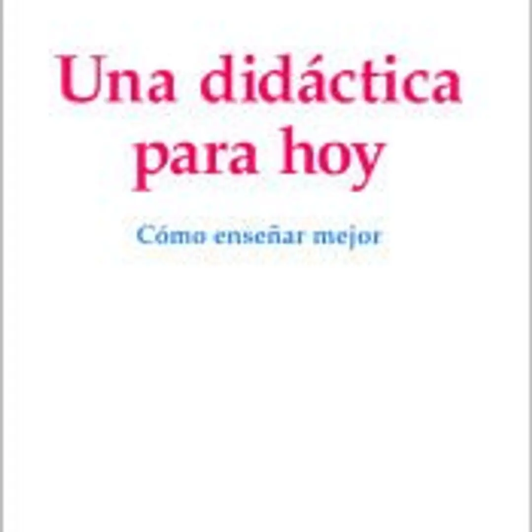 Una didáctica para hoy 1