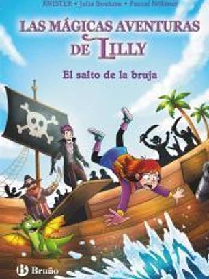 La magia de Lilly, 2. El salto de la bruja
