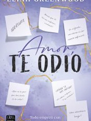 Amor, te odio