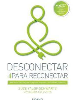 Desconectar para reconectar
