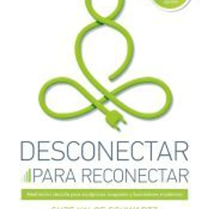 Desconectar para reconectar 1