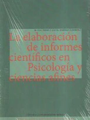 La elaboración de informes científicos en Psicología y ciencias afines