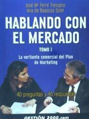 Hablando con el mercado