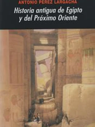 Historia antigua de Egipto y del Próximo Oriente