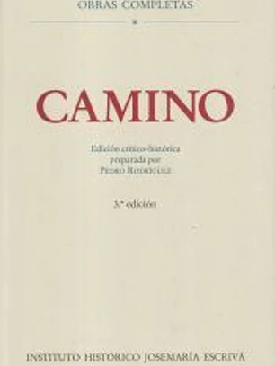 Camino : edición crítico-histórica