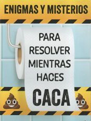Enigmas y misterios para resolver mientras haces caca