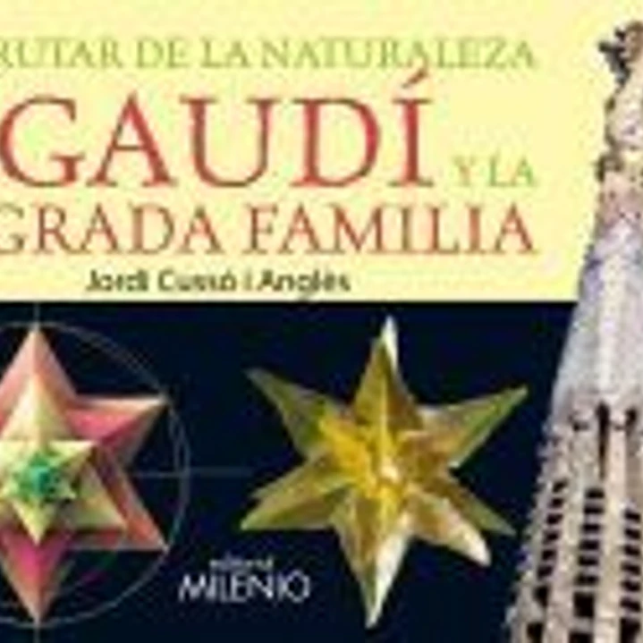Disfrutar de la naturaleza con Gaudí y la Sagrada Familia 1