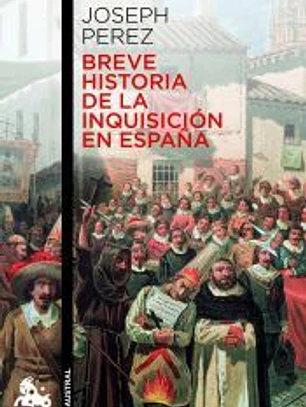 Breve historia de la Inquisición en España
