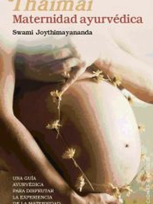 THAIMAI. MATERNIDAD AYURVÉDICA.
