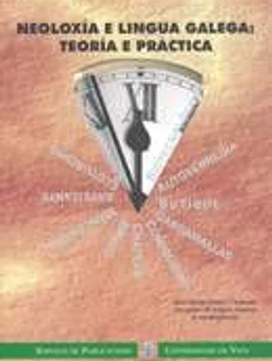 Neoloxía e lingua galega: teoría e práctica
