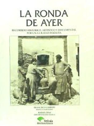 RONDA DE AYER, LA