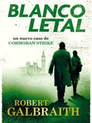 Blanco letal (Cormoran Strike 4)