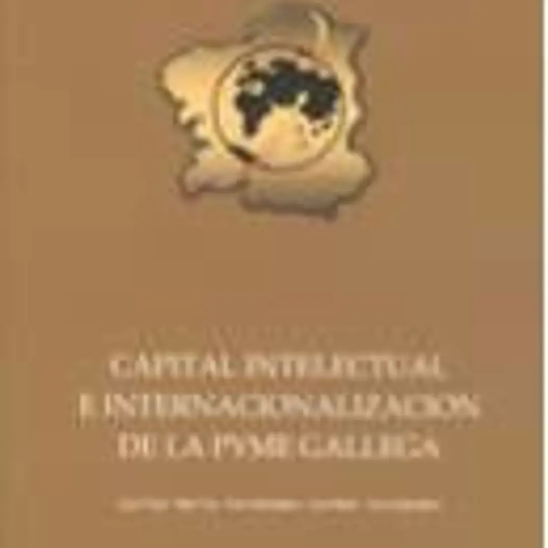 Capital intelectual e internalización de la PYME gallega 1